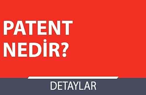 Patent Nedir?
